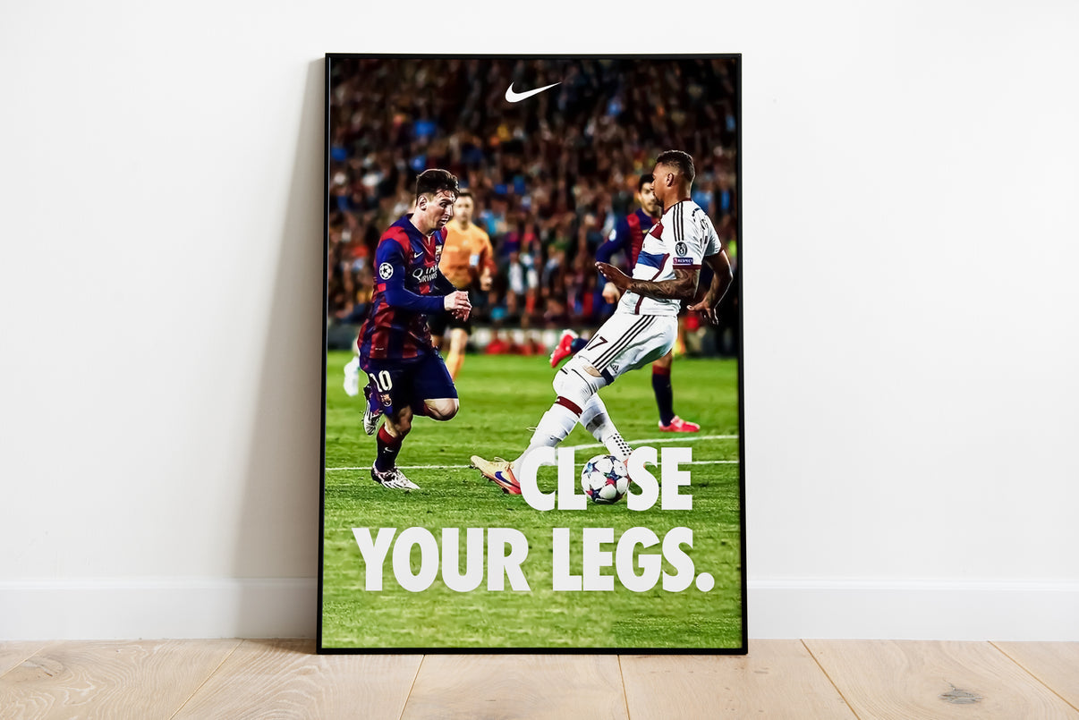 Lionel Messi "Close Your Legs" Poster