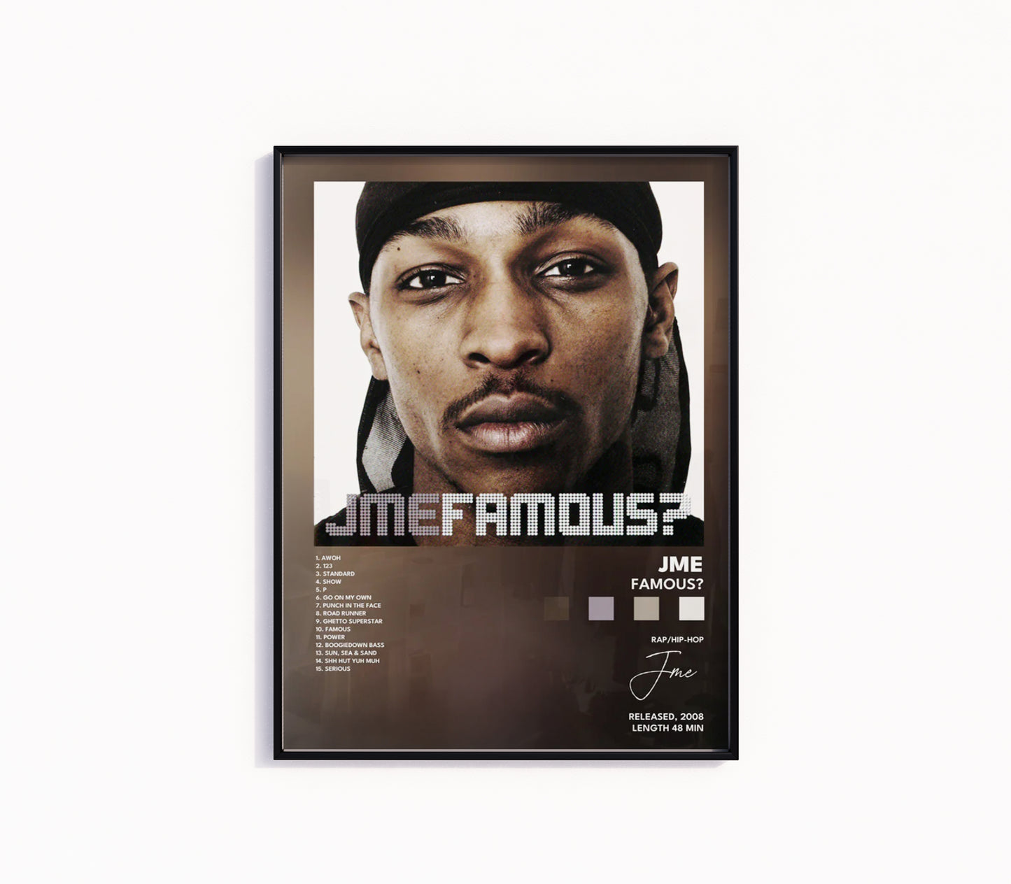 Jme "Famous?" Album Poster