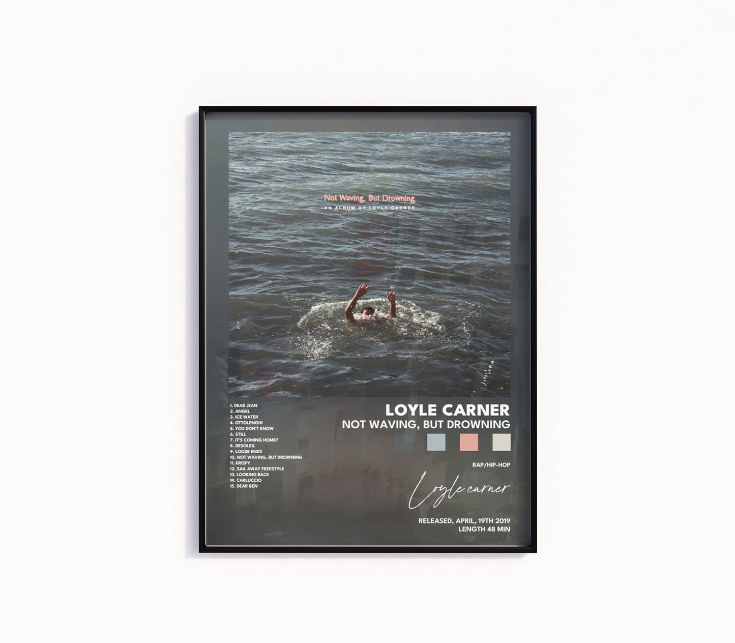 Loyle Carner "Not Waving, But Drowning" Album Poster