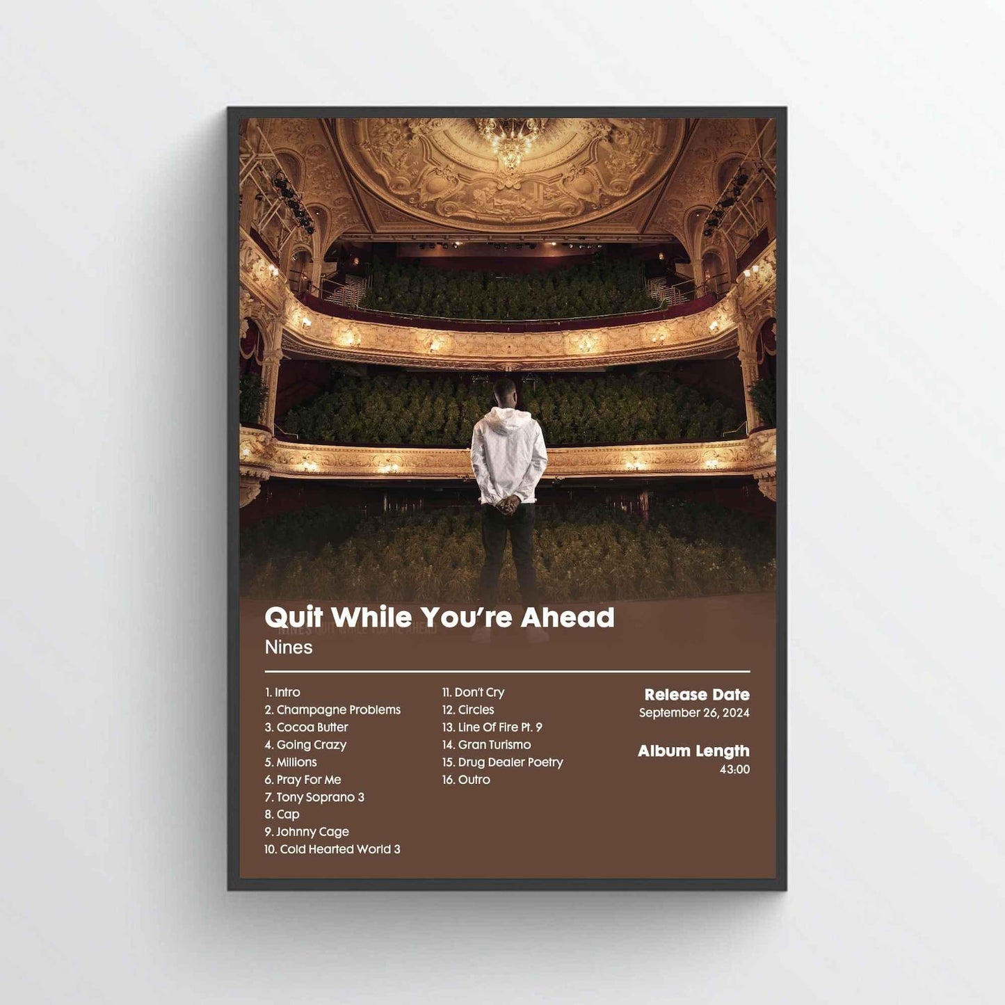 Nines "Quit While You're On Top" Album Poster