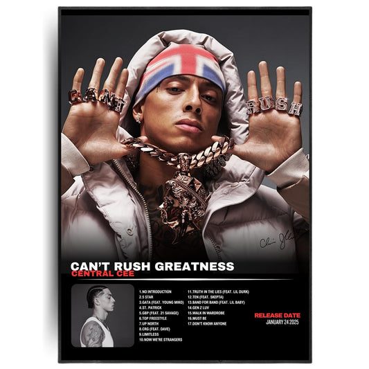 Central Cee "Can't Rush Greatness" Album Poster