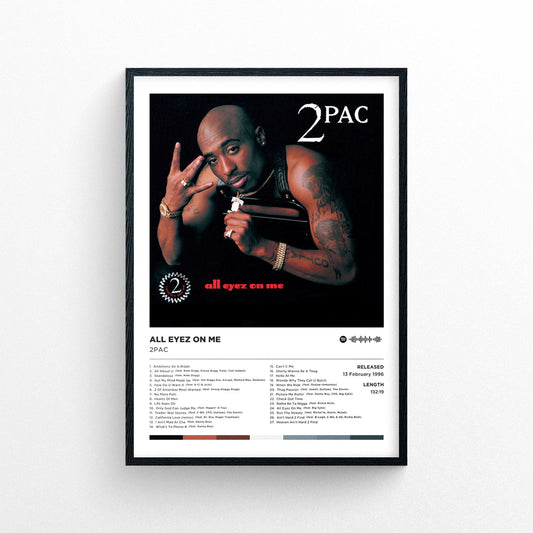 2pac "All Eyez on Me" Poster Print