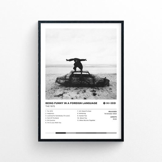 The 1975 "Being Funny In A Foreign Language" Album Poster