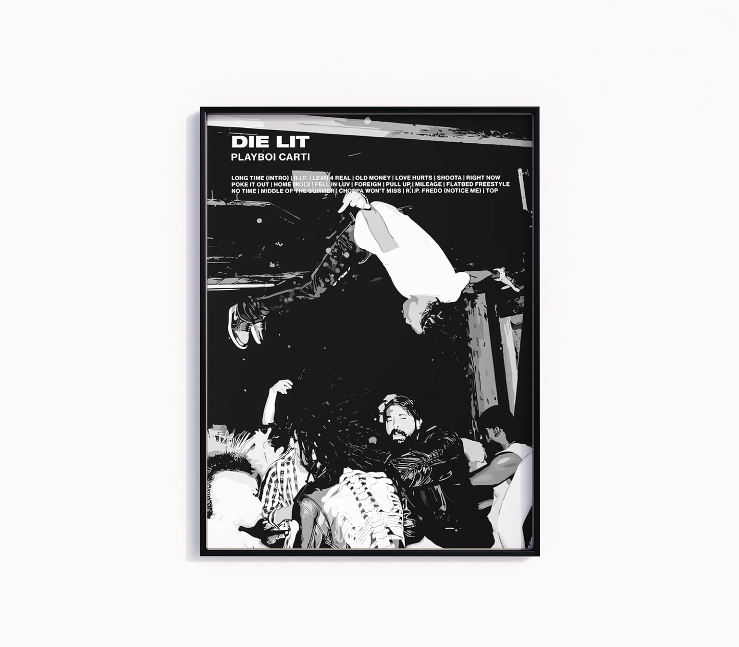 Playboi Carti "Die Lit" Poster