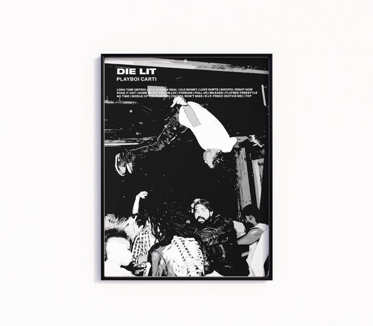Playboi Carti "Die Lit" Poster