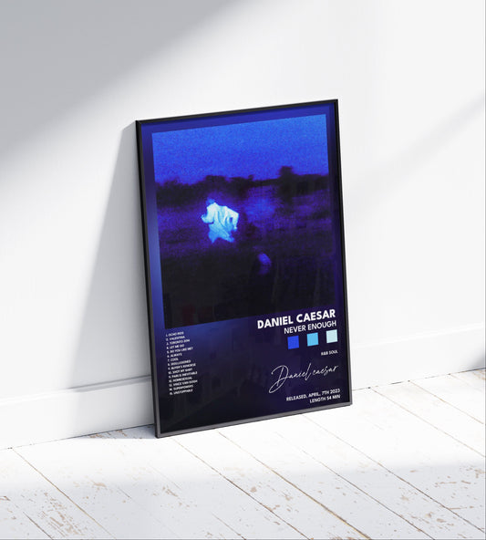 Daniel Caesar "NEVER ENOUGH" Album Poster