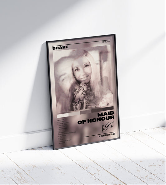 Drake "Maid Of Honour" Album Poster