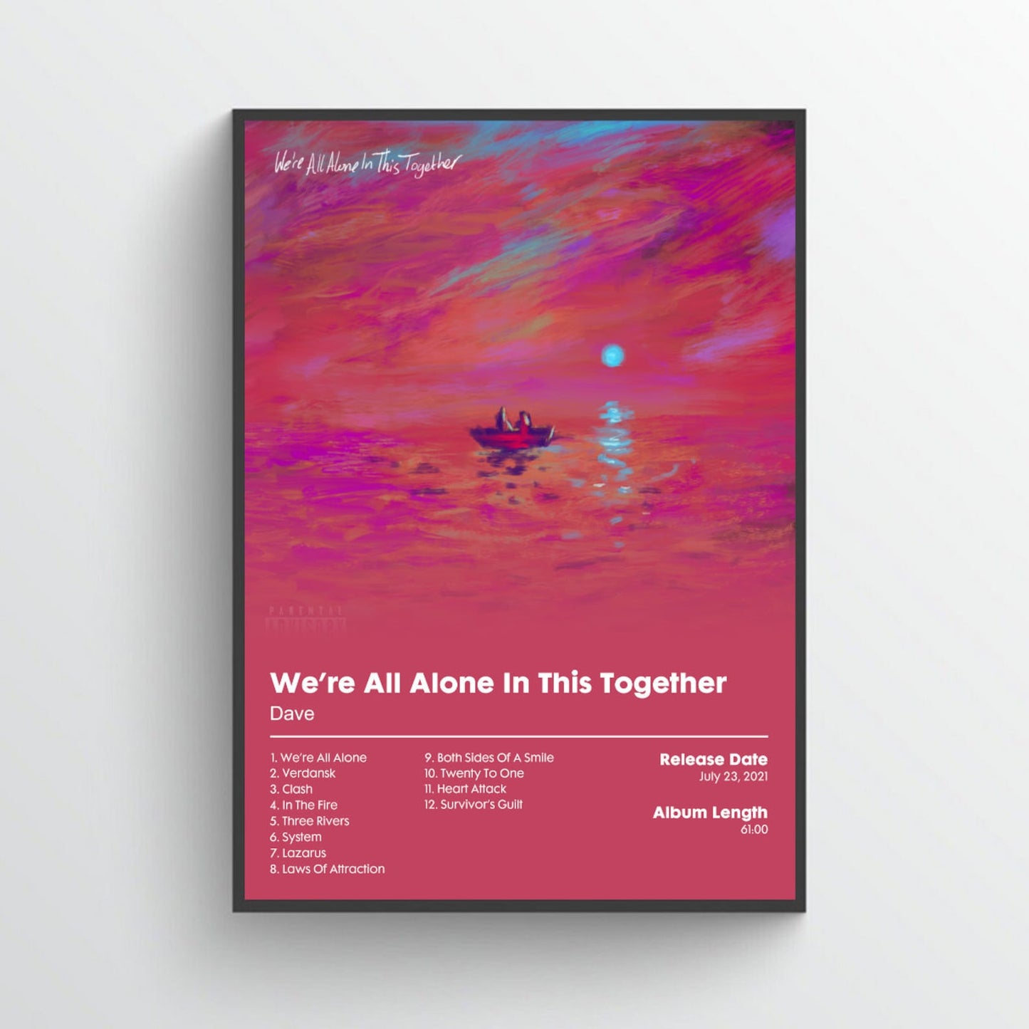 Dave "We're All Alone in This Together" Poster