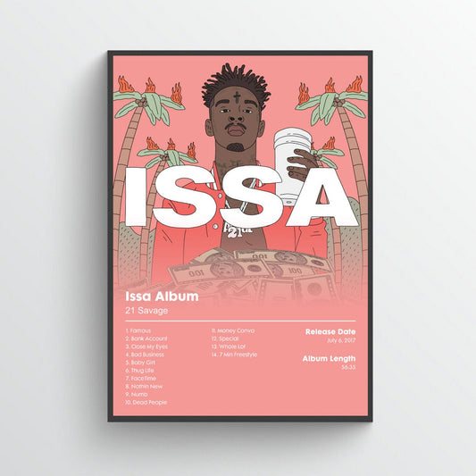 21 Savage "Issa" Poster