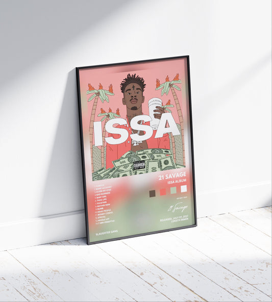 21 Savage "Issa" Album Poster