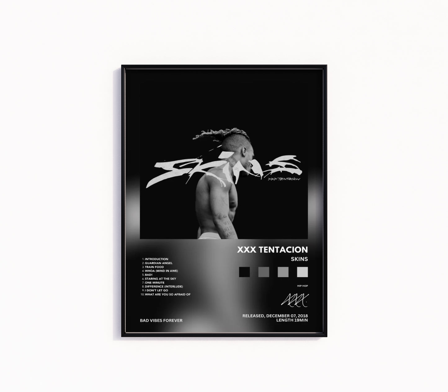 XXXTentacion "Skins" Poster